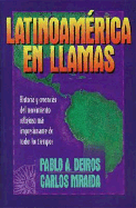 Latinoamerica En Llamas