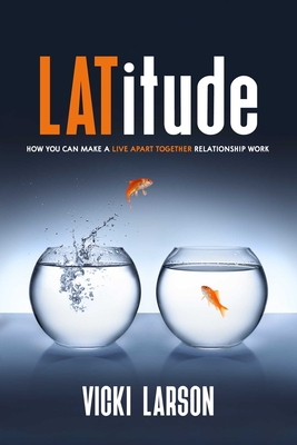 LATitude - Larson, Vicki