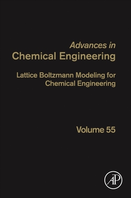 Lattice Boltzmann Modeling for Chemical Engineering - Van den Akker, Harry E.A. (Volume editor)