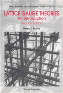 Lattice Gauge Theories: An Introduction