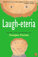 Laugh-eteria: Poems and Drawings