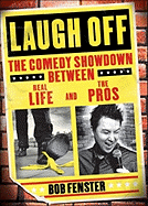 Laugh Off: The Comedy Showdown Between Real Life and the Pros