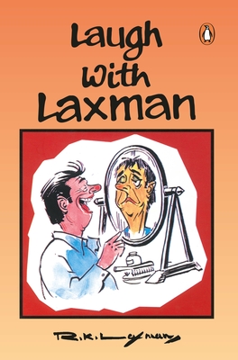 Laugh with Laxman - Laxman, R K