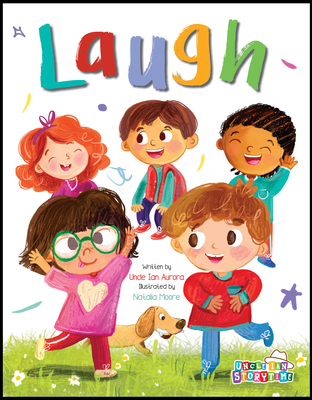 Laugh - Aurora, Uncle Ian