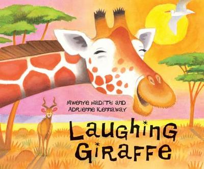 Laughing Giraffe - Hadithi, Mwenye