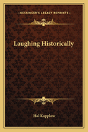 Laughing Historically