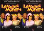 Laughing Matters