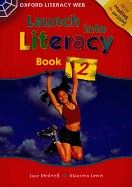 Launch into Literacy: Level 2: Students' Book 2