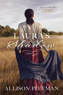 Laura's Shadow: Volume 9 - Pittman, Allison