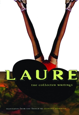 Laure: The Collected Writings - Peignot, and Herman, Jeanine, Professor (Translated by)