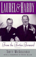 Laurel & Hardy: From the Forties Forward