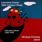 Laurence Crane: 20th Century Music