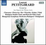 Laurent Petitgirard: Guru
