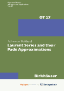 Laurent Series and Their Pade Approximations