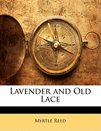 Lavender and Old Lace