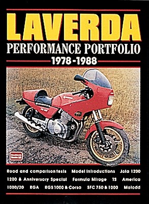 Laverda: Performance Portfolio 1978-1988 - Clarke, R M