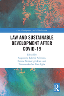 Law and Sustainable Development After Covid-19