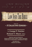 Law and the Bible: A Collective Genesis