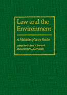 Law and the Environment: A Multidisciplinary Reader