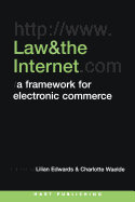 Law and the Internet: Framework for Electronic Commerce: A Framework for Electronic Commerce