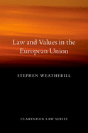 Law and Values in the European Union