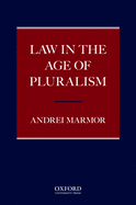 Law in the Age of Pluralism