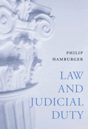 Law & Judicial Duty