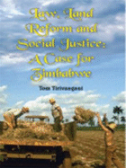 Law, Land Reform, and Social Justice: A Case for Zimbabwe