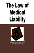 Law of Medical Liability in a Nutshell