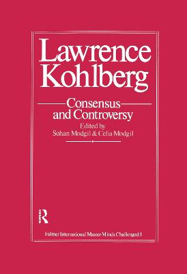Lawrence Kohlberg - Modgil, Sohan (Editor), and Modgil, Celia (Editor)