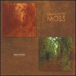 Lawrence Moss: New Paths