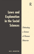 Laws and Explanation in the Social Sciences