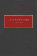 Laws and Writs of Appeal, 1647-1663