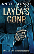 Layla's Gone