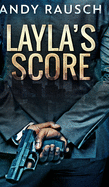 Layla's Score