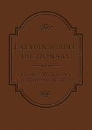 Layman's Bible Dictionary