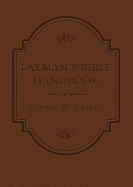 Layman's Bible Handbook