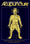 Layman's Guide to Acupuncture