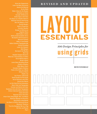 Layout Essentials Revised and Updated: 100 Design Principles for Using Grids - Tondreau, Beth