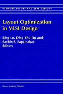 Layout Optimization in VLSI Design
