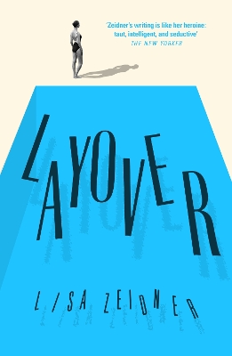Layover - Zeidner, Lisa