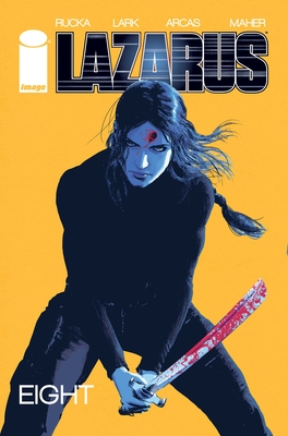 Lazarus Volume 8 - Rucka, Greg