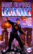 Lazerwarz - Shepherd, Mark, and Shepherd