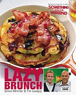 Lazy Brunch