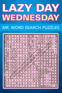Lazy Day Wednesday: Mr. Word Search Puzzles