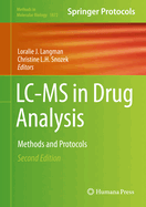 LC-MS in Drug Analysis: Methods and Protocols