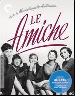 Le Amiche [Criterion Collection] [Blu-ray]