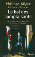 Le bal des complaisants