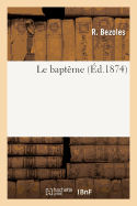 Le Bapt�me