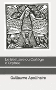 Le Bestiaire ou Cort?ge d'Orph?e
